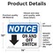 Signmission On And Off Switch Sign With Symbol, 14 in W x Rectangle, Vinyl Decal OS-2PACK-NS-D-1014-L-16979 - alternate 2